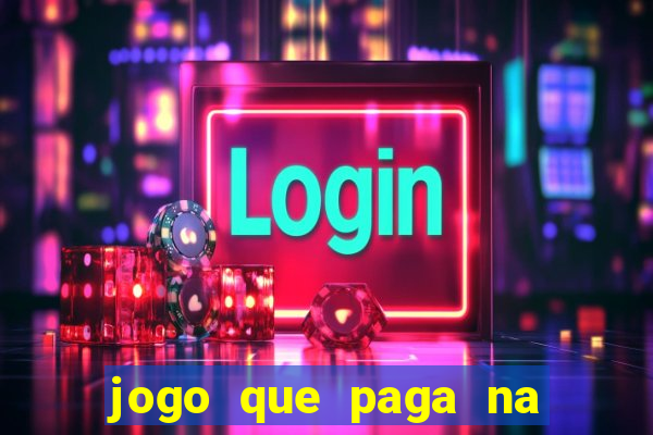 jogo que paga na hora via pix